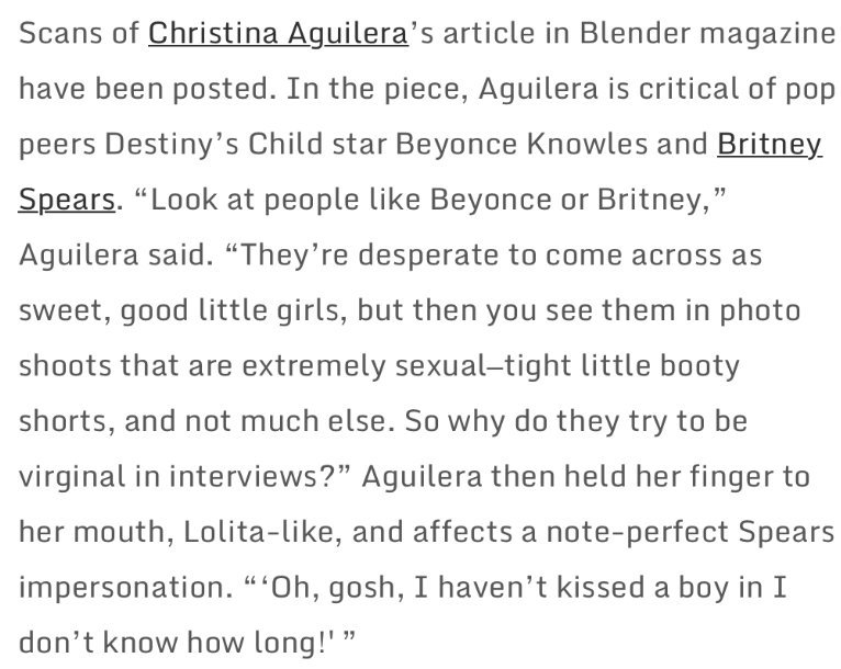 Aguilera’s attitude problem was out of control in the 2000s and she was notorious for attacking her peers. In 2003, she told Blender Magazine that ‘Britney and Beyonce are fake’ and ‘desperate to come across as sweet, good little girls’.