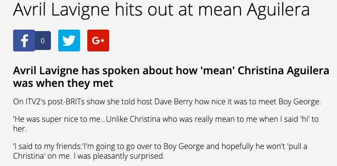 Avril Lavigne also had a terrible experience with Aguilera, calling her "really mean.""Boy George was super nice to me...unlike Christina, who was really mean to me when I said & #39;hi& #39; to her."
