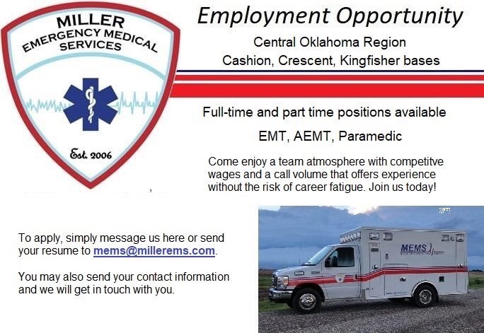MillerEMS2's tweet photo. JOIN OUR TEAM! 
Miller EMS is excited to announce we are expanding our operations and level of care system-wide! We are currently hiring for our Garber, Cashion, Crescent, Kingfisher, Medford bases. Please see the add below.
#milleremsstrong #dedicatedtocommunity https://t.co/H4VgsO3sDz