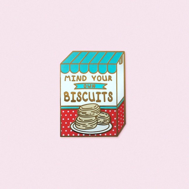 🙃 Havin' none of it! You can be nice and not have to let people walk all over you. Probably the most personal pin I've ever made 💖 #MindyourBiscuits #pingame #pincommunity #pingamestrong #flaironpoint