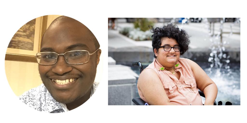 Graphic with white background and 2 photos. [Left] Photo of Finn Gardiner, a black man wearing a button-down shirt and smiling. [Right] Photo of Noor Pervez. He sits in a wheelchair in front of a fountain. He has a curly black undercut and medium golden tan skin. He wears thick glasses, and a sleeveless pink shirt with a set of budgie collar pins. Photo credit: Les Talusan photography
