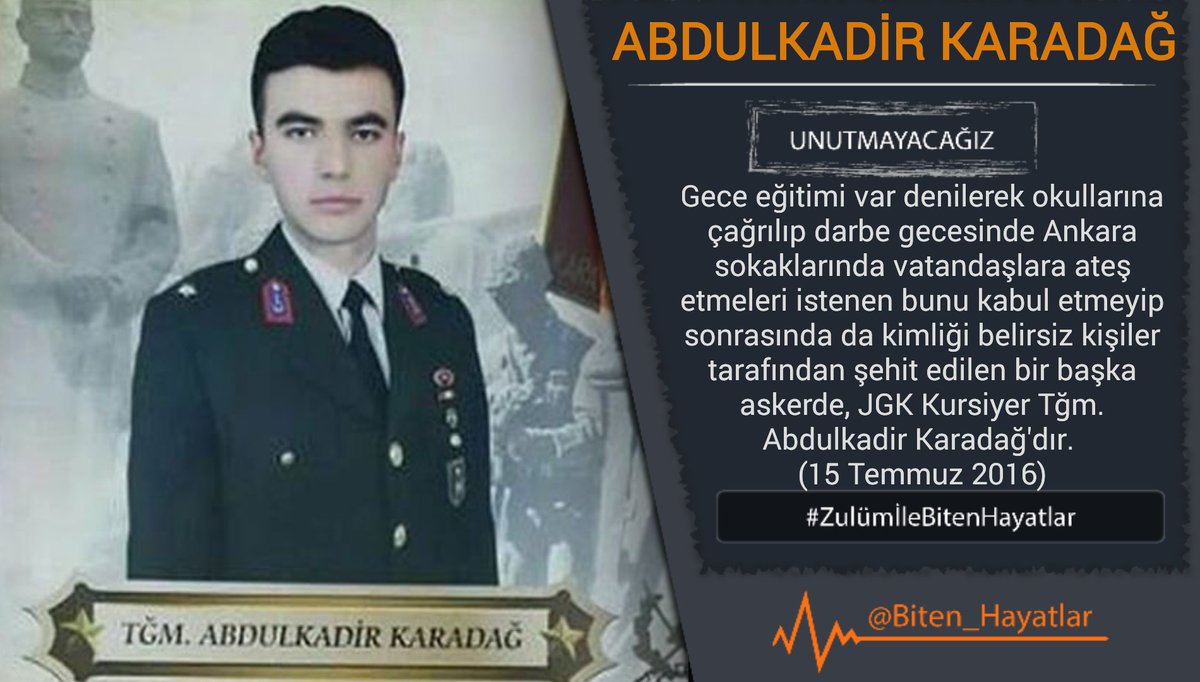 UNUTMADIK

Üç yıl önce bugün,

Eğitim var denilerek okullarına çağrılıp darbe günü Ankara sokaklarında vatandaşa ateş etmeleri istenen, bunu kabul etmedikten sonra da kimliği belirsiz kişiler tarafından şehit edilen Tğm.Abdulkadir Karadağ'ı #Unutmayacağız

#ZulümİleBitenHayatlar