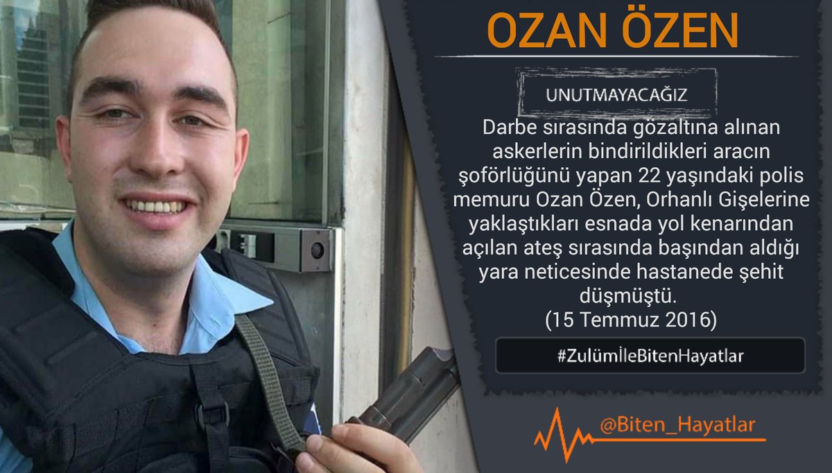 UNUTMADIK

Üç yıl önce bugün,

Kullandığı polis aracının şoförlüğünü yaparken Orhanlı Gişeleri yakinlarında yol kenarından açılan ateş sırasında başından aldığı yara neticesinde şehit olan polis memuru Ozan Özen'i #Unutmayacağız

#ZulümİleBitenHayatlar