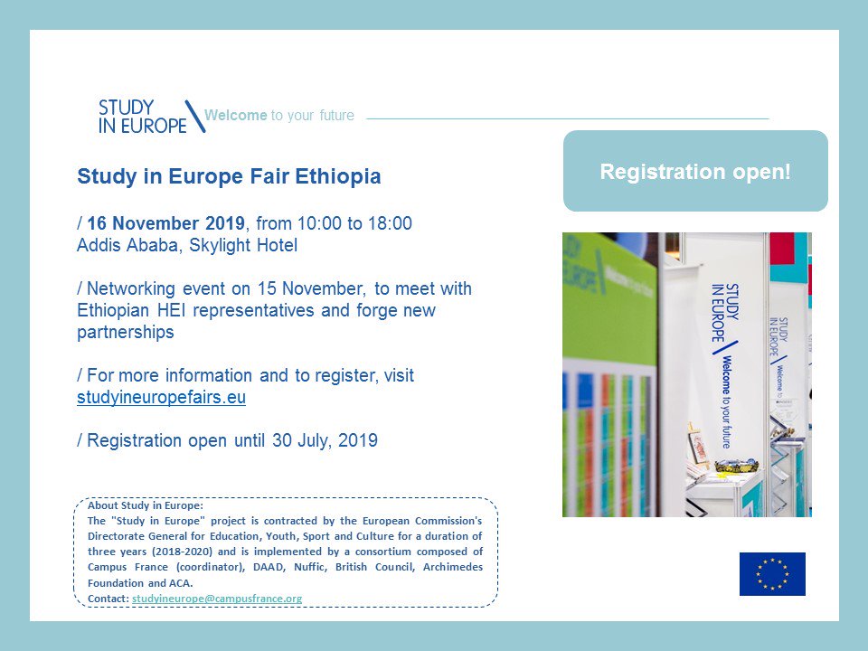 The registration deadline for the Study in Europe fair in Ethiopia has been extended until the end of July! 🇪🇺🇪🇹
👉European Higher Education institutions can register on studyineuropefairs.eu 
#studyineurope #internationalisation #studyfair #erasmusplus #HigherEducation
