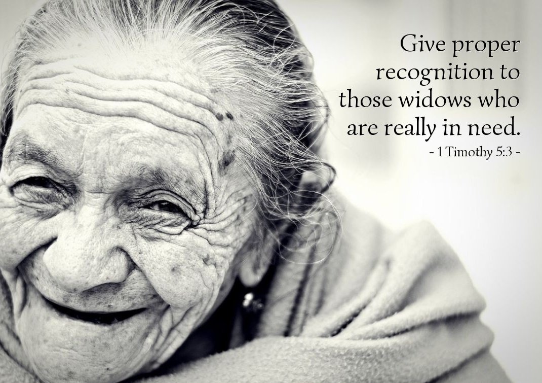 Give proper recognition to those widows who are really in need. 1 Timothy 5:3