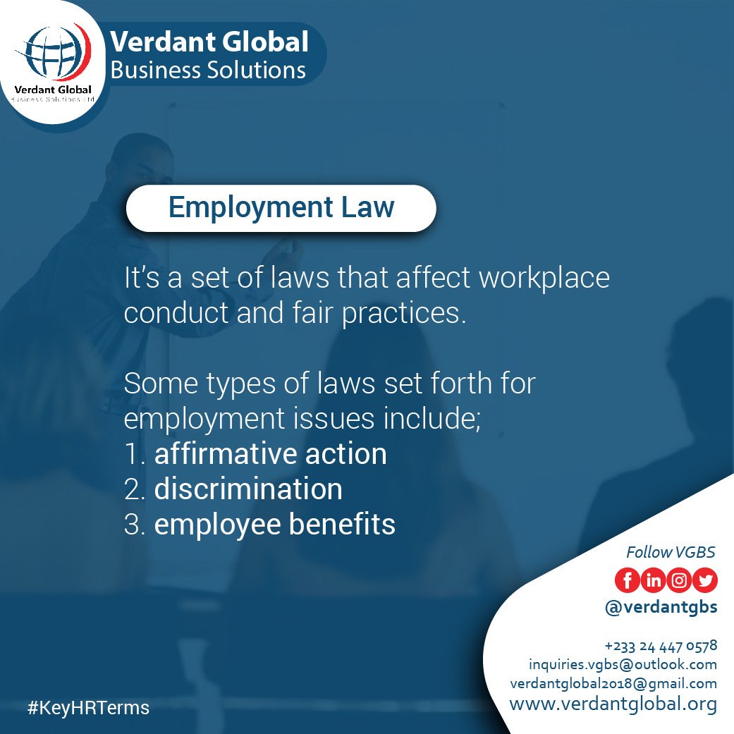 VerdantGBS's tweet photo. #HRTermOfTheWeek - Employment Law
It's a set of laws that affect workplace conduct and fair practices.
Learn with us and grow a healthy all-round #business.
#HumanResource #BusinessGrowth #Corporate #solutions #human #resource #key https://t.co/VV9eMeBeQc