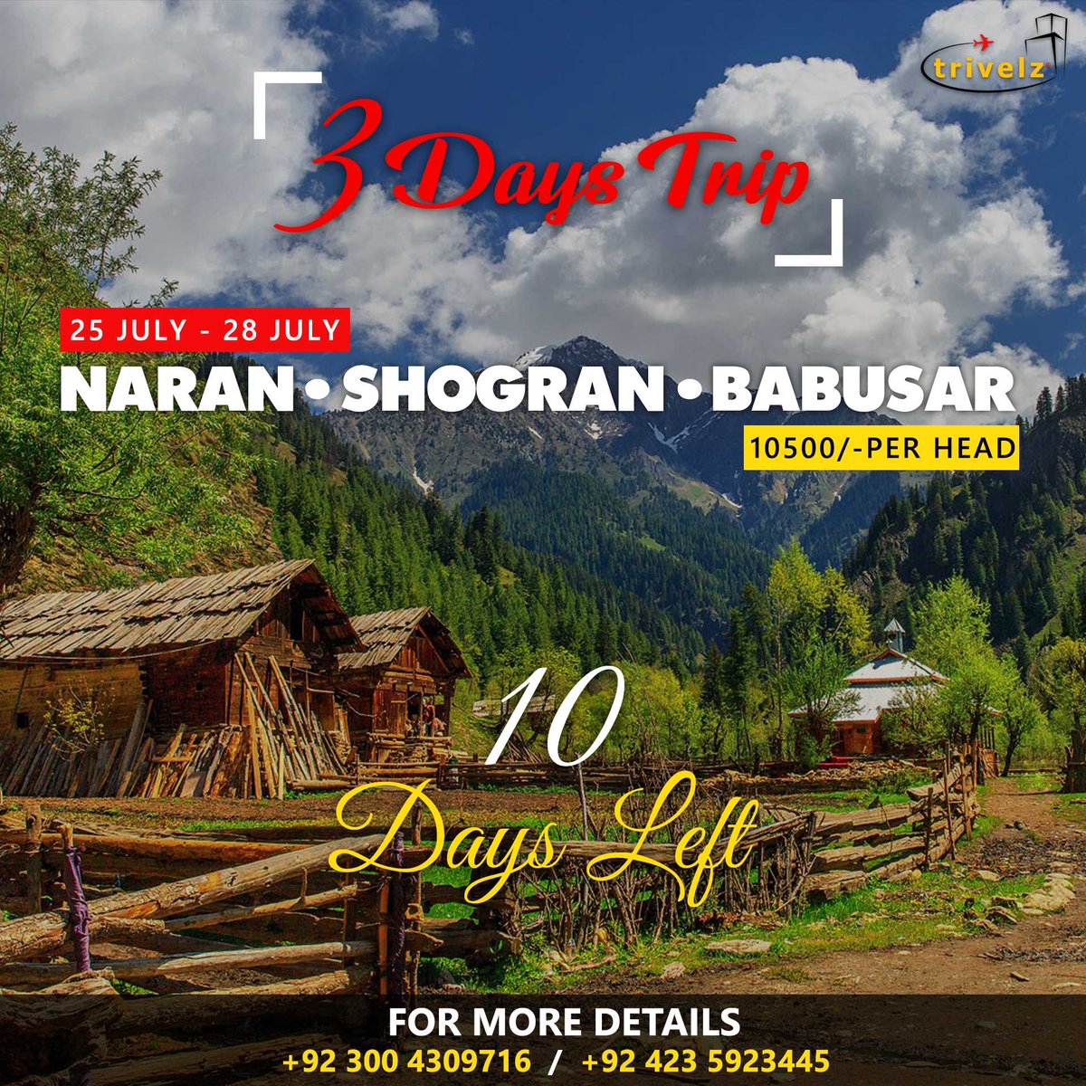 📱 For Booking, Information &amp; Customize Tours, Contact:

0320-1010019, 0336-4309716, 0300-4309716
Visit: trivelz.com
#VacationsPlan #Trips #Tourism #pakistan #pakistantourism #travelandtourism #worldtour #vacations #holidays #naran #shogran #babusar