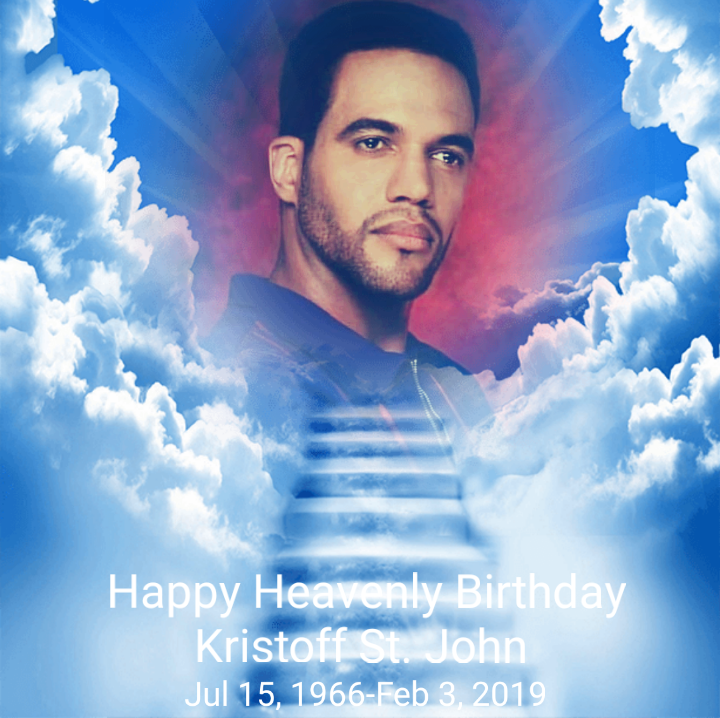  Remembering Kristoff St. John on his birthday Happy Heavenly Birthday Kristoff we miss you, rest well    