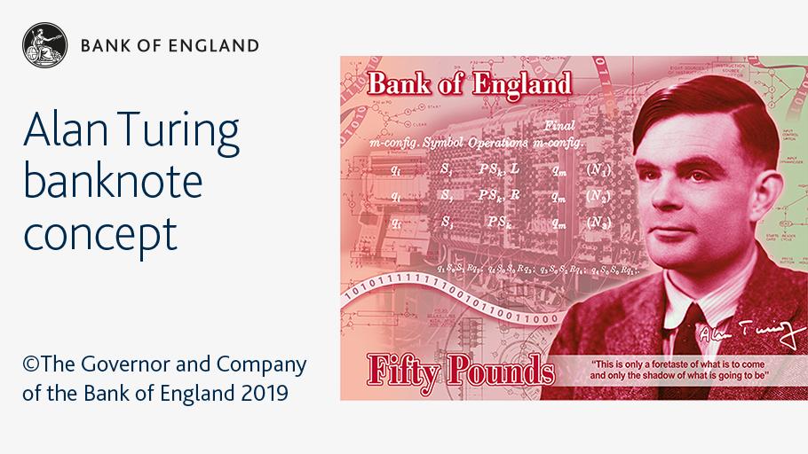 Introducing the face of the new £50 note - the father of computer science, Alan Turing.” Find out more bankofengland.co.uk/thinkscience #Turing50 #ThinkScience