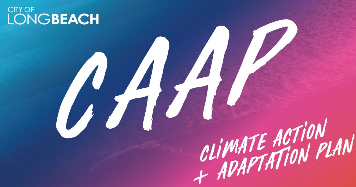 LongBeachCity's tweet photo. Share your ideas for creating an actionable and meaningful Climate Action &amp; Adaptation Plan #CAAPLB. The draft CAAP comment period ends today. We want to hear from you! 

It will only take 3 min. ➡️ https://t.co/i4erndS2Ux https://t.co/dpDseXR8nj