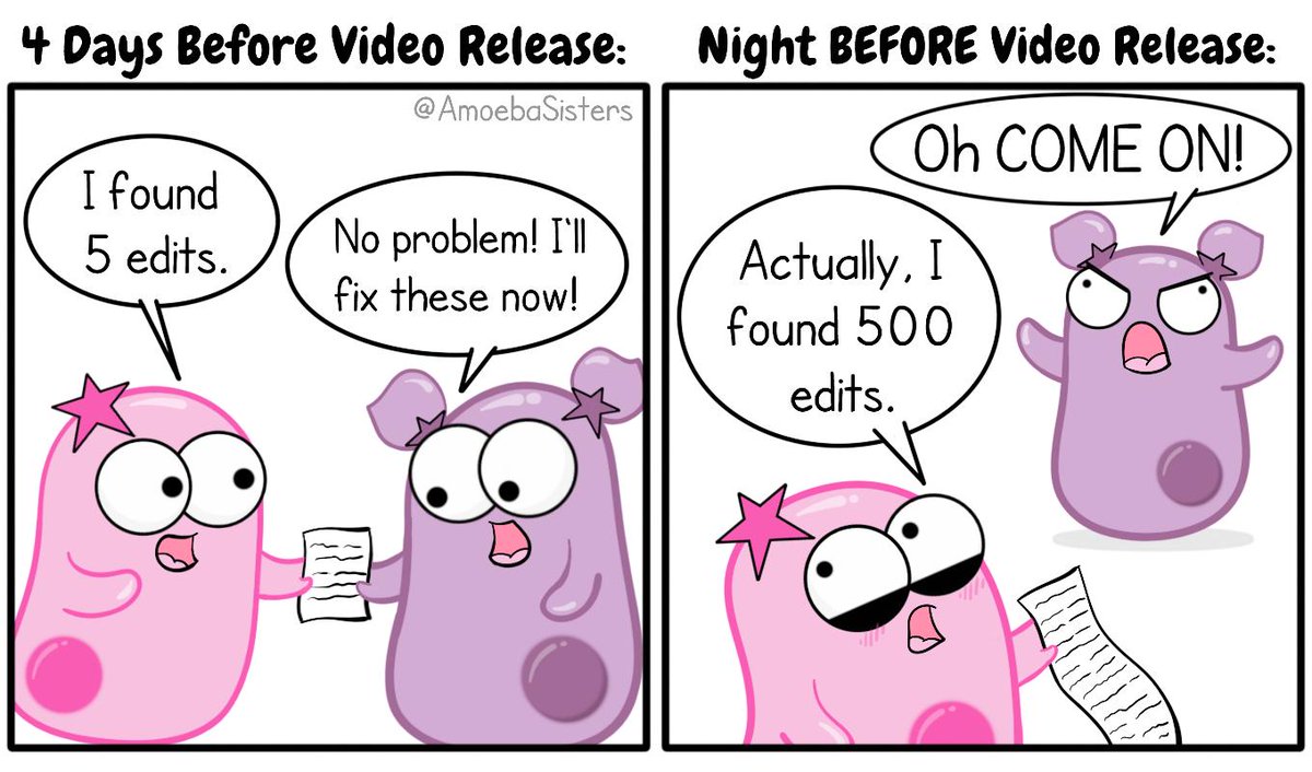 AmoebaSisters's tweet image. The #WeCreateEdu community is doing a post a day in July! Join us and find other #edu creators on the hashtag!
Day 15: &quot;Editing&quot;
The number of edits that Pinky finds is inversely proportional to the amount of ⏰ left before a video release.