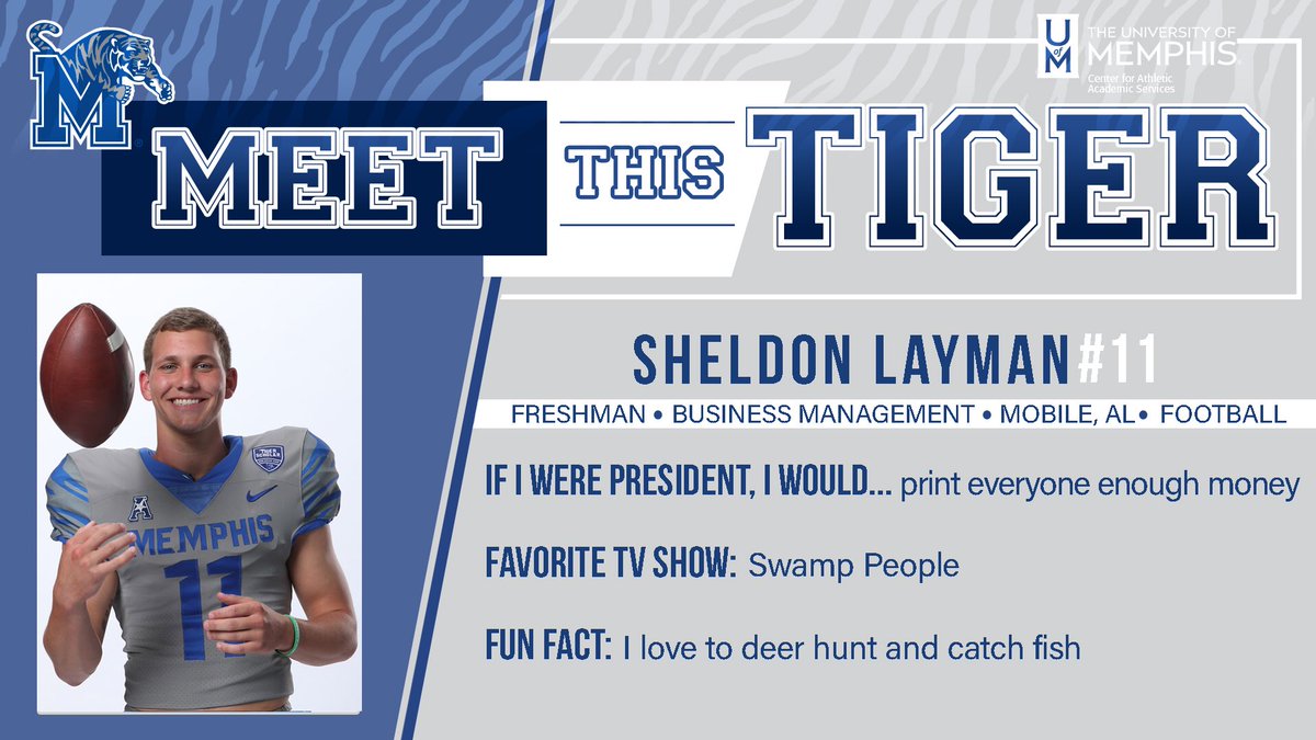 Meet this Tiger: Sheldon Layman, Football 🏈💵🐊🦌🎣