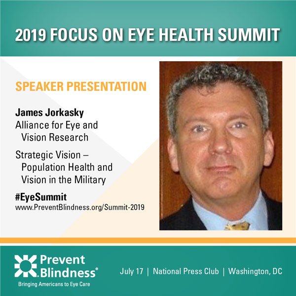 PBA_savingsight's tweet photo. James Jorkasky @NAEVRAdvocacy is moderating the “Strategic Vision: Population Health and Vision in the Military”  discussion at the 2019 @PBA_savingsight #EyeSummit. Attend on July 17 at the @PressClubDC or register to view live at: https://t.co/zsDnr9bxj2 https://t.co/QMgdKR3xmg