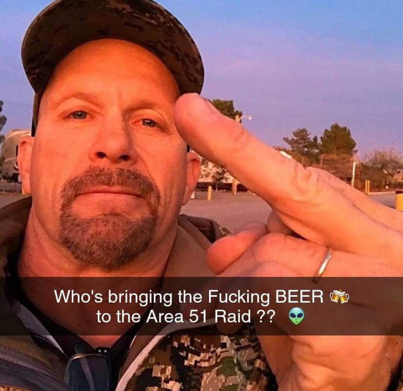 ScumBagKelso's tweet photo. Wow.... Area 51 is definitely fucked, I’m making sure I’m right behind these fools 😂 https://t.co/y0KtcXEnps