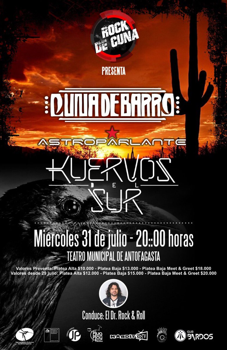 RockCuna's tweet photo. Valores y Puntos de Venta , concierto @kuervosdelsur @CunadeBarro - 31 de Julio - Teatro Municipal !! @DocRockandRoll @diarioafta @Culturaafta @futurofm #Antofagasta #rock #Musica @AntofagastaTV https://t.co/AXpOUZIOIB