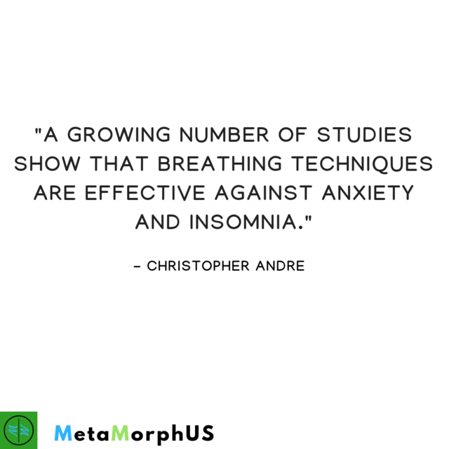 Metamorphus_org's tweet image. Breathing techniques are effective against anxiety and insomnia. 

Inhaling and exhaling provides the mindfulness for one to become less anxious about another moment. It also relaxes our mind and body in order to go to sleep.