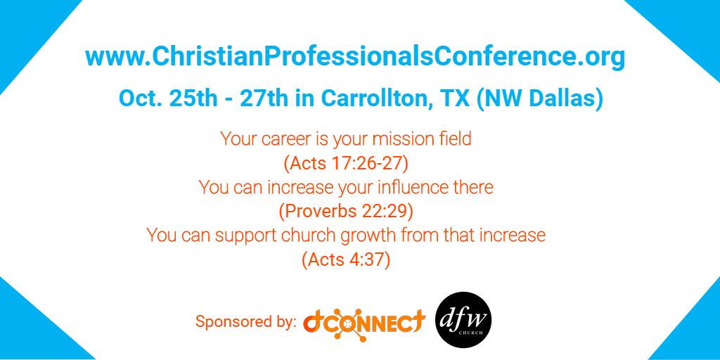 disciples_today's tweet photo. DTConnect and DFW Church is pleased to invite you to attend this year's Christian Professionals Conference. Come learn how to build up God's Kingdom through your presence in the marketplace. https://t.co/cCvlmdeL0A #DTConnect  #icoc #disciplestoday https://t.co/XiAGjwg5lL