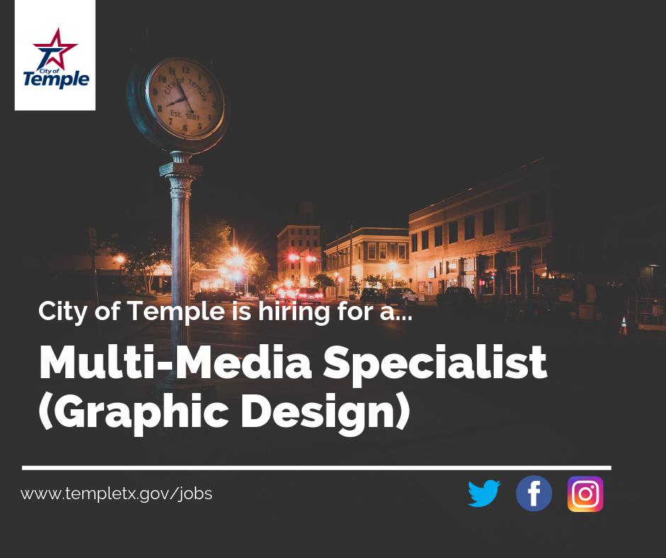 cityoftempletx's tweet photo. The City of Temple is currently seeking a Multi-Media Specialist (Graphic Design) for our Marketing and Communications Department. Would you or someone you know be a good fit? Visit https://t.co/68tgNJnPJv to review the job description and apply! #workwithus #templejobs https://t.co/zIlBbQMzw6