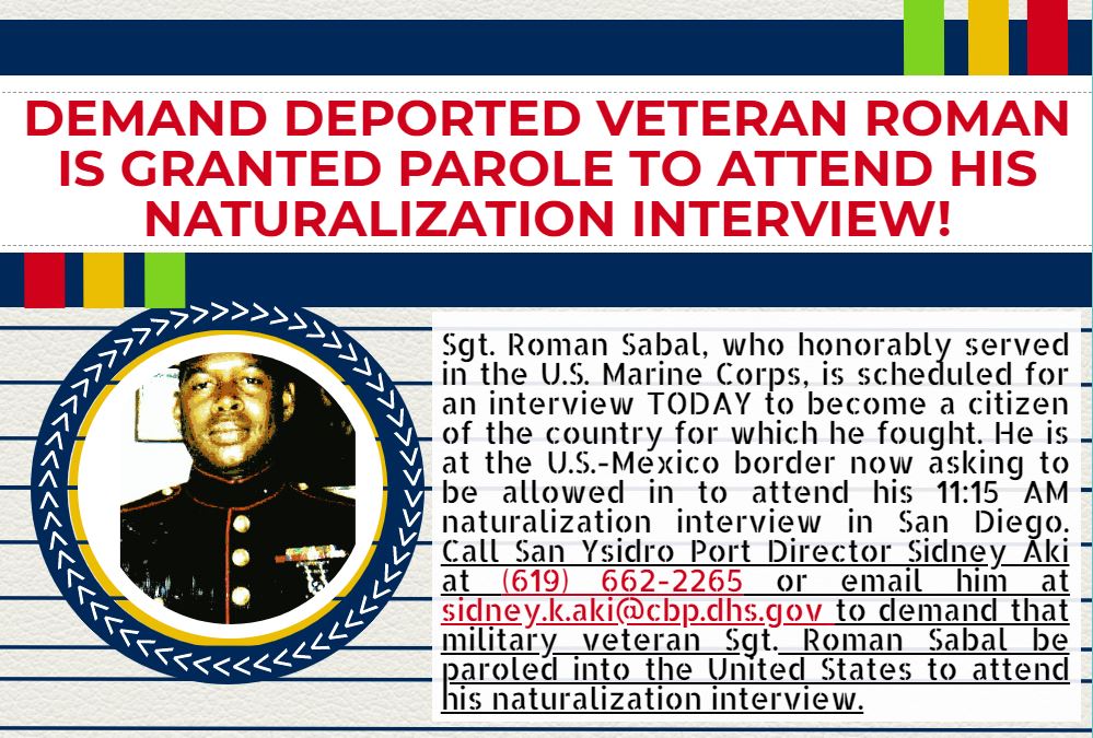 CenterForLaw's tweet photo. Please help this veteran who served in the Marine Corps for 7 years by calling or emailing the CBP San Ysidro Port Director to demand that Roman be paroled in for his naturalization interview to become a US citizen for the country he defended! (619) 662-2265 https://t.co/9kosmwiG1D