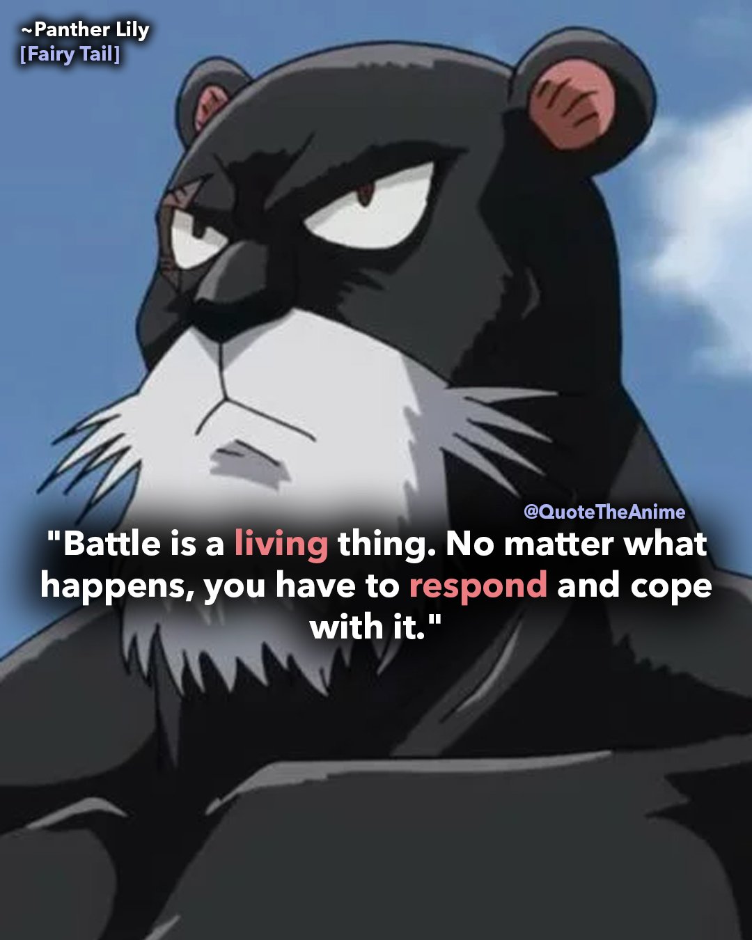 Quote The Anime в Twitter: „fairy tail quotes - panther lily quote - battle  is a living thing. you have to respond and cope with it  /HDQrGFoZAz ______ /e7fCXXn8KY“ / Twitter