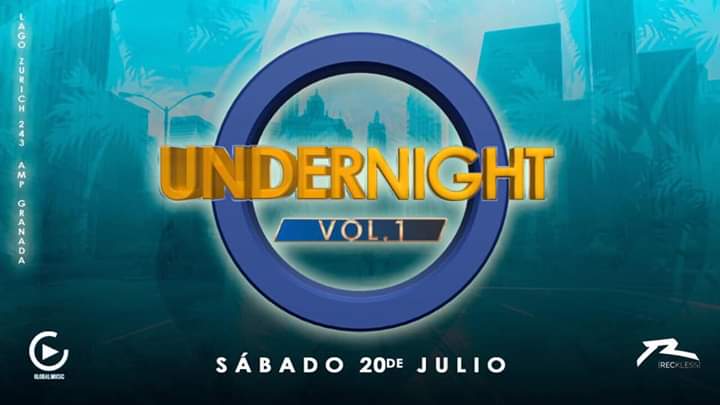 RecklessRecsMx's tweet photo. UnderNight Session Vol.1 By Reckless Recs. &amp; Global Music.

Éste sábado 20 de Julio 2019
No te lo puedes perder https://t.co/487I1zjN0q