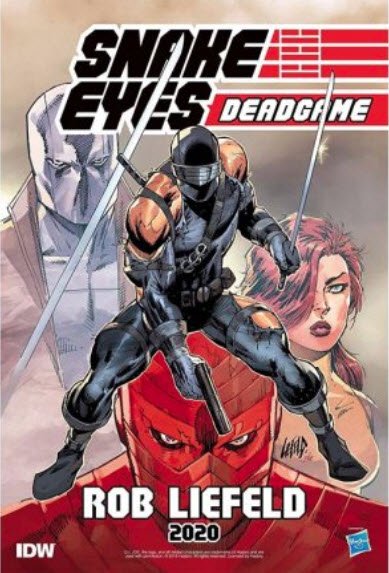 _CIAD_'s tweet photo. Incoming Transmission: @THR shares word that Rob Liefeld set to head up #IDW Snake Eyes #Deadgame Comic in 2020!
Many thanks to @TheFullForce for the heads up!
@IDWPublishing #gijoe #snakeeyes #robliefeld #thr #thefullforce #surveillanceport
https://t.co/DIFeOhtmoB https://t.co/O7Gin9FfwT