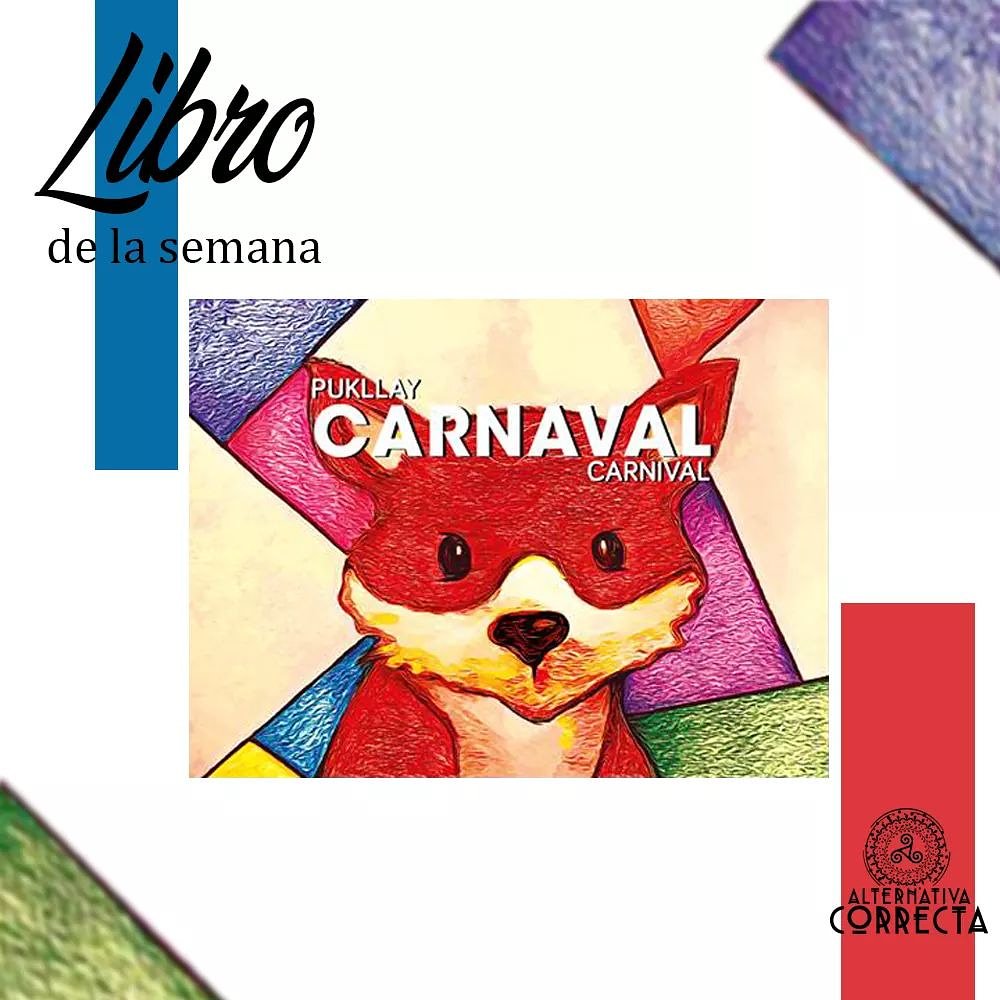 🚨 Libro de la semana 

🎊 CARNAVAL de <a href="/AletheyaPeru/">Aletheya</a>

Este divertido libro se vuelve un juego y un viaje al conocimiento. Haciendo uso de la creatividad y mezclando colores, idiomas y animales se puede aprender jugando.