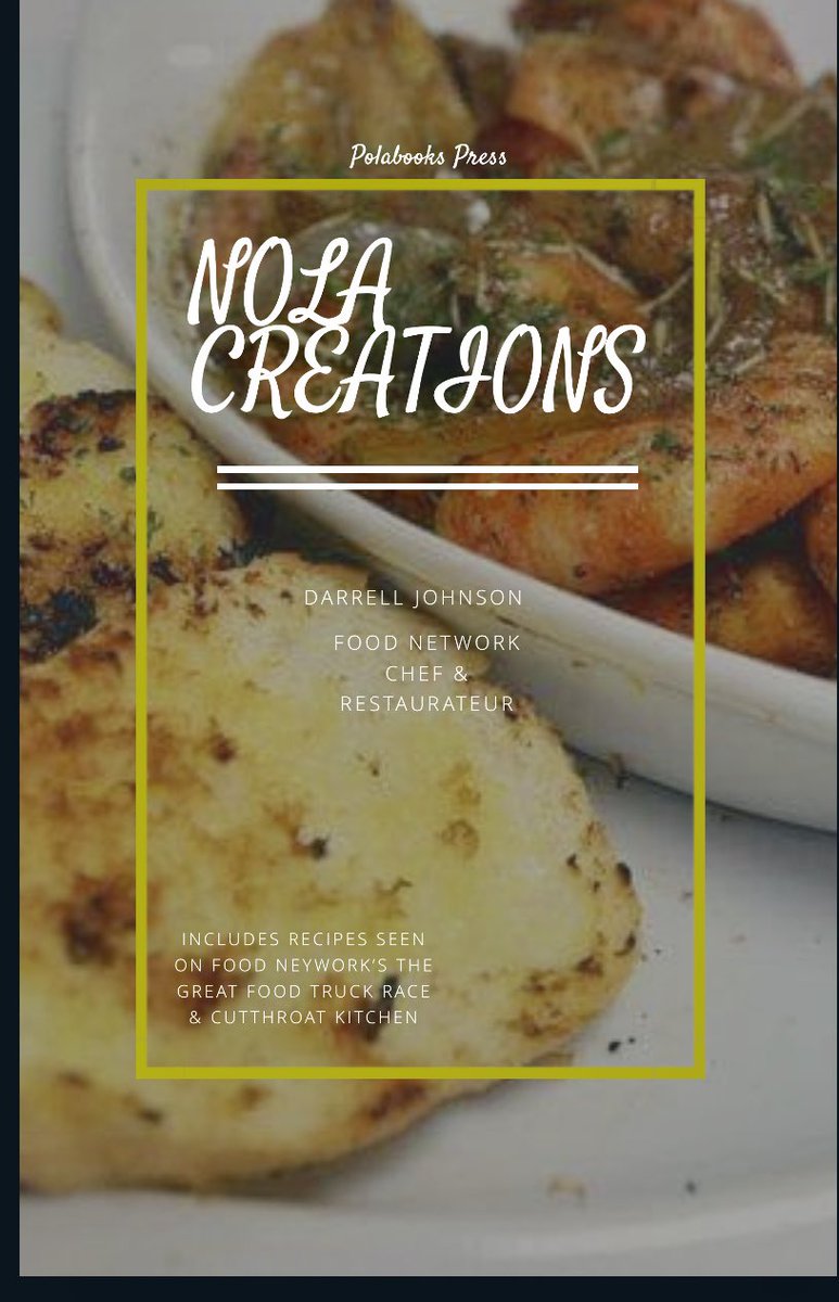 ChefDarrellJ's tweet photo. Pre-order your NOLA Creations Cookbook! It will feature recipes from my appearances on Food Network’s #cutthroatkitchen and #GreatFoodTruckRace @TylerFlorence @FoodNetwork #cheflife #Blacktwitter #nola #bootcampclique https://t.co/Kl4YhvdQFY