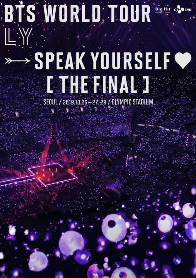 BTS_ArmyEcuador's tweet image. |15.07.19| &amp;lt;INFO&amp;gt; 
BTS WORLD TOUR 'LOVE YOURSELF: SPEAK YOURSELF [#ELFINAL]
El último concierto será el 26 27 y 29  de Octubre en el estadio Olímpico en Seúl

Cr. BighitEnterteinment | BTS Ecuador
~🐼
@BTS_twt