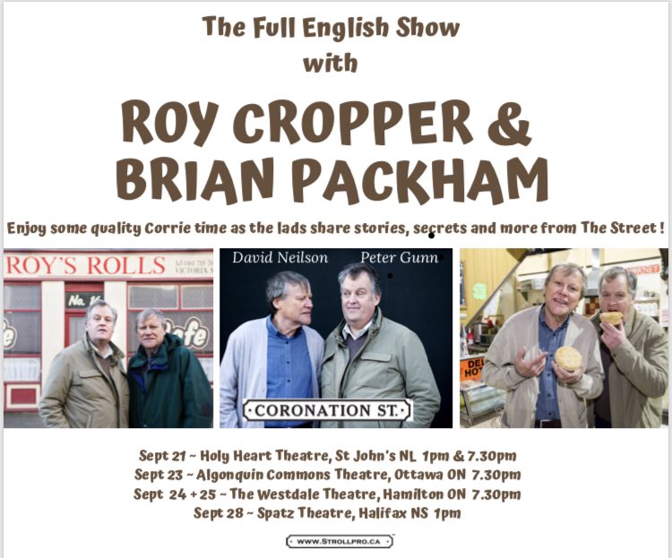 #Corrie Roy Cropper hits the road with pal Brian Packham to share some unheard stories from the cobbles. #Canada 
Strollpro.ca has ticket links.