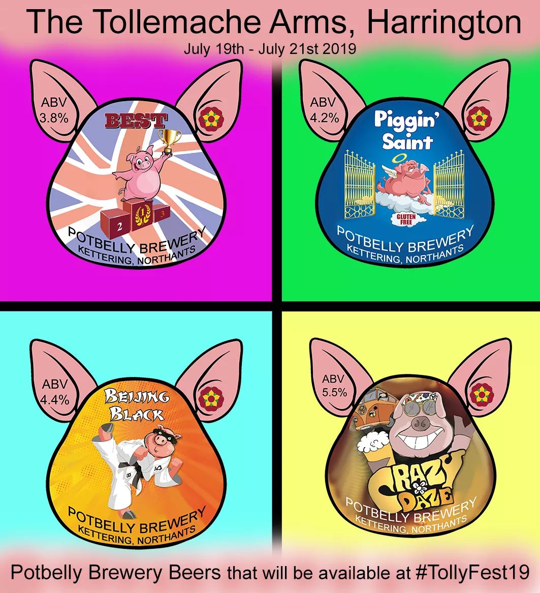 This weekend is TollyFest19 at <a href="/TheTollemache/">Tollemache Arms</a>, Harrington.  The following <a href="/PotbellyBrewLtd/">Potbelly Brewery Limited</a> beers will be on sale at the bar:- Potbelly Best / Piggin' Saint / Beijing Black &amp; Crazy Daze!  See you all there!!
#tollyfest19 #potbellybrewery #weekend