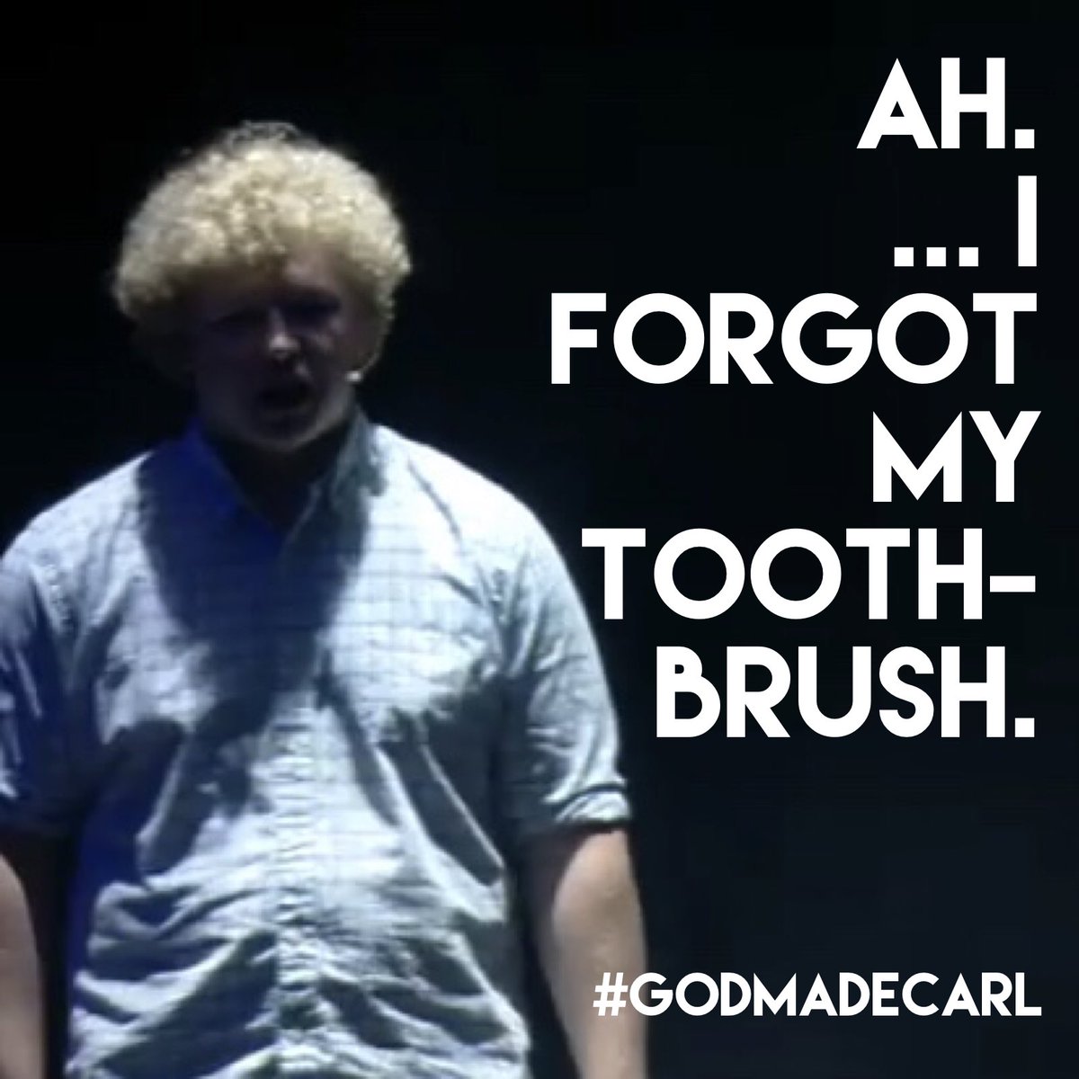 GodmadeCarl's tweet photo. Ah.... I forgot my toothbrush. #GodmadeCarl #NYG2019 #RealPresentGod https://t.co/4jUrNz5lqk