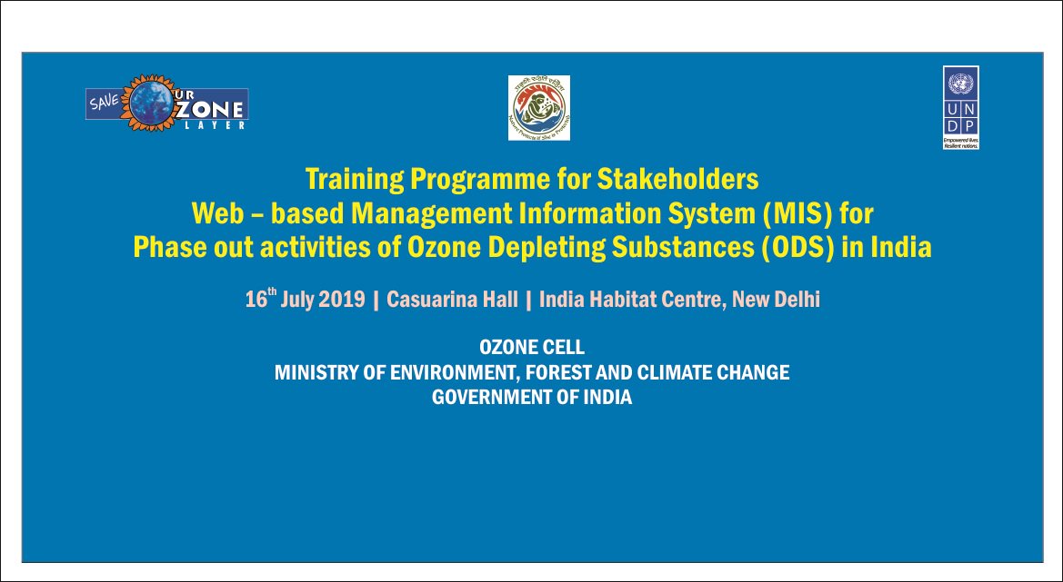 Ozone Cell, MoEFCC (@omoefcc) on Twitter photo Ozone Cell <a href="/Moefcc/">MoEF&CC</a> today organize a “Training Programme for Stakeholders web-based Management Information System (MIS) for Ozone Depleting Substances (ODS) phase out activities in India at Casuarina Hall, India Habitat Centre, New Delhi <a href="/PrakashJavdekar/">Prakash Javadekar</a>,<a href="/UNDP_India/">UNDP India</a> Ozone Cell <a href="/Moefcc/">MoEF&CC</a> today organize a “Training Programme for Stakeholders web-based Management Information System (MIS) for Ozone Depleting Substances (ODS) phase out activities in India at Casuarina Hall, India Habitat Centre, New Delhi <a href="/PrakashJavdekar/">Prakash Javadekar</a>,<a href="/UNDP_India/">UNDP India</a>