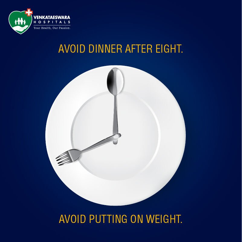 VHChennai's tweet photo. A late dinner contributes to disturbed digestion and added kgs to your body. We suggest having an early dinner. Try to eat before 8 PM and avoid junking on snacks of any other food item for at least 2 hours before your sleep.

#obesityawareness #fightobesity #diettips https://t.co/t8oBbYOgXB