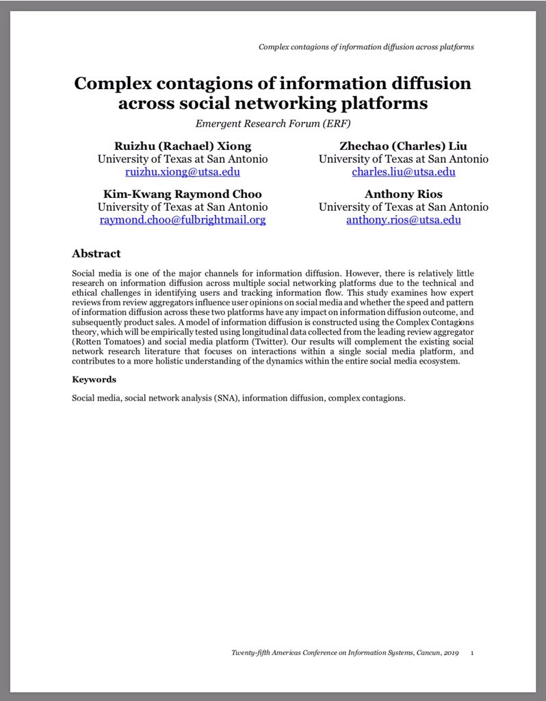 RaymondChooAu's tweet image. #Complexcontagions of #informationdiffusion across #socialnetworking platforms, #AMCIS2019 aisel.aisnet.org/cgi/viewconten… #InformationSystems #IS #UTSA #UTSAResearch #SNA #RottenTomatoes #Twitter #moviereviews #AIS #SIGDSA