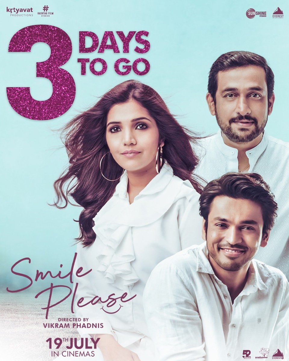 3 Days to go.... #SmilePleaseTheFilm #19July