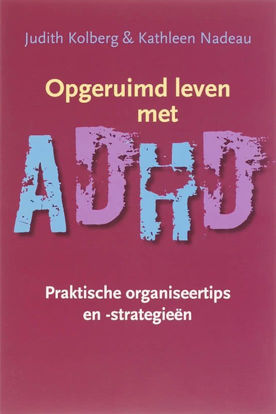 We hebben een beschrijving van het boek Opgeruimd leven met ADHD, door Judith Kolberg &amp; Kathleen Nadeau. Die is hier te vinden: leerpuntadd.nl/opgeruimd_leve…