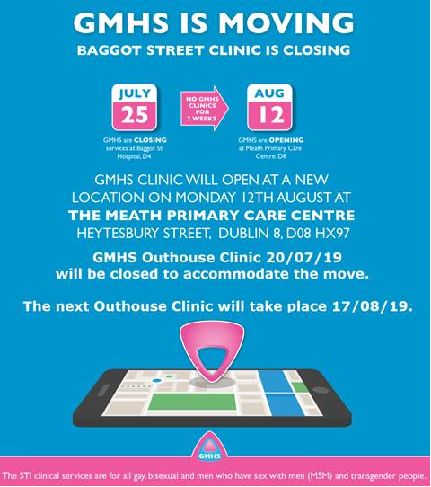 HIVIreland's tweet photo. The @gmhsclinic is moving. To facilitate the move the July monthly outreach clinic @Outhouse_Dublin will not be open. The next outreach clinic at Outhouse will take place on 17th August. #GMHSismoving #MSM #HIV #SexualWellbeing https://t.co/hxyS7iH3qD