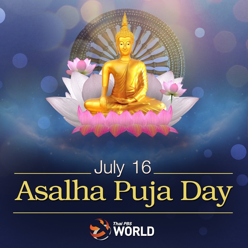 ThaiPBSWorld's tweet photo. Asalha Puja Day, a Buddhist festival that occurs on the full moon of the eighth lunar month which marked the day that Lord Buddha delivered his first sermon at Benares in India.
Source : https://t.co/aq09dst1xa
#AsalhaPujaDay #ThaiPBSWorld https://t.co/lk29Zlv1TA