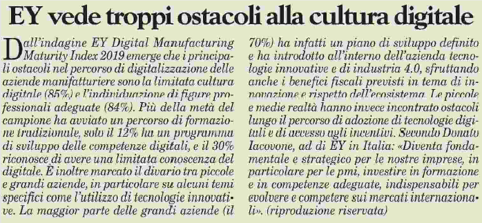 EY_Italy's tweet photo. La limitata cultura digitale (85%) e l'individuazione di figure professionali adeguate (84%) sono i principali ostacoli nel percorso di digitalizzazione delle aziende manifatturiere secondo l'indagine EY Digital Manufacturing Maturity Index 2019 @MilanoFinanza #EYmanufacturinglab https://t.co/WBX00kQohF