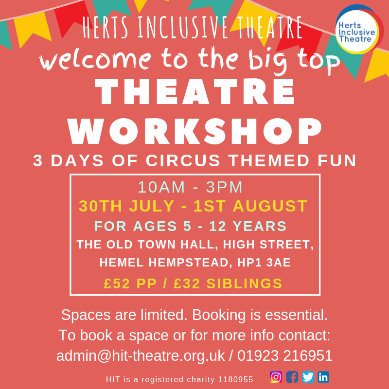 We still have spaces at our Welcome To the Big Top Theatre Workshop in Hemel Hempstead this month! 3 days of circus themed fun 🤩🎪

#hertsinclusivetheatre #hemelhempstead #inclusive #holidayactivities