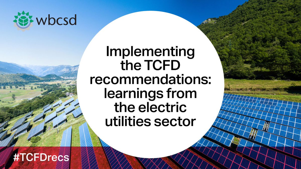 Iberdrola_En's tweet image. The electric utility sector has a critical role to play speeding the #lowcarbon transition. #TCFDrecs help articulate key risks &amp;amp; opportunities. See how electric utility companies are responding &amp;amp; developing climate-related financial disclosure wbcsd.org/dittcr 
@wbcsd