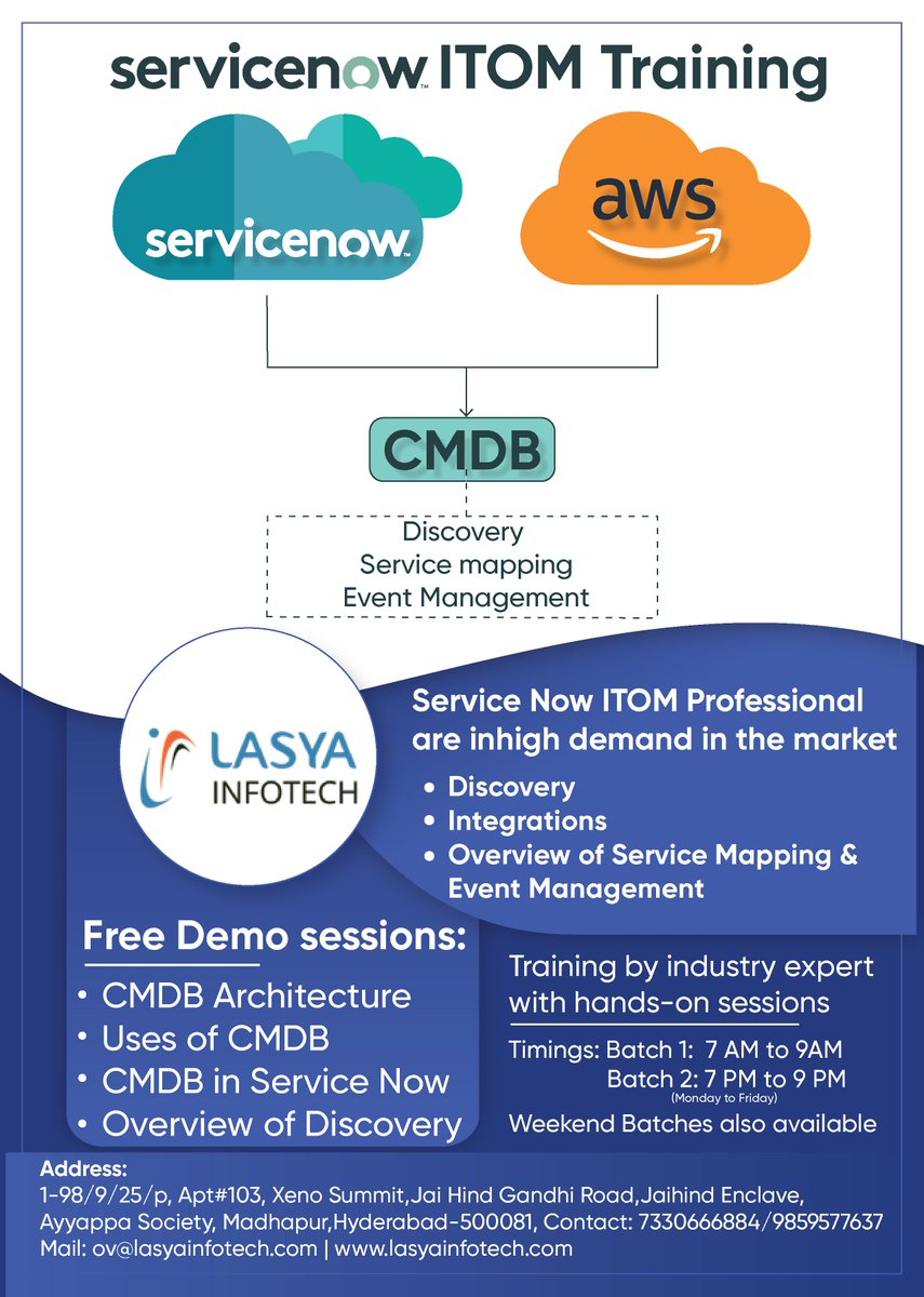 InfotechLasya's tweet photo. ServiceNow ITOM Training in #AyyappaSociety, Madhapur Hyderabad. #ServiceNowITOM Professional are in high demand in the market
Contact Us: 7330666881/82/83/84/86 (Free Demo)
Email :- contact@lasyainfotech.com https://t.co/M8rkmvKzZM