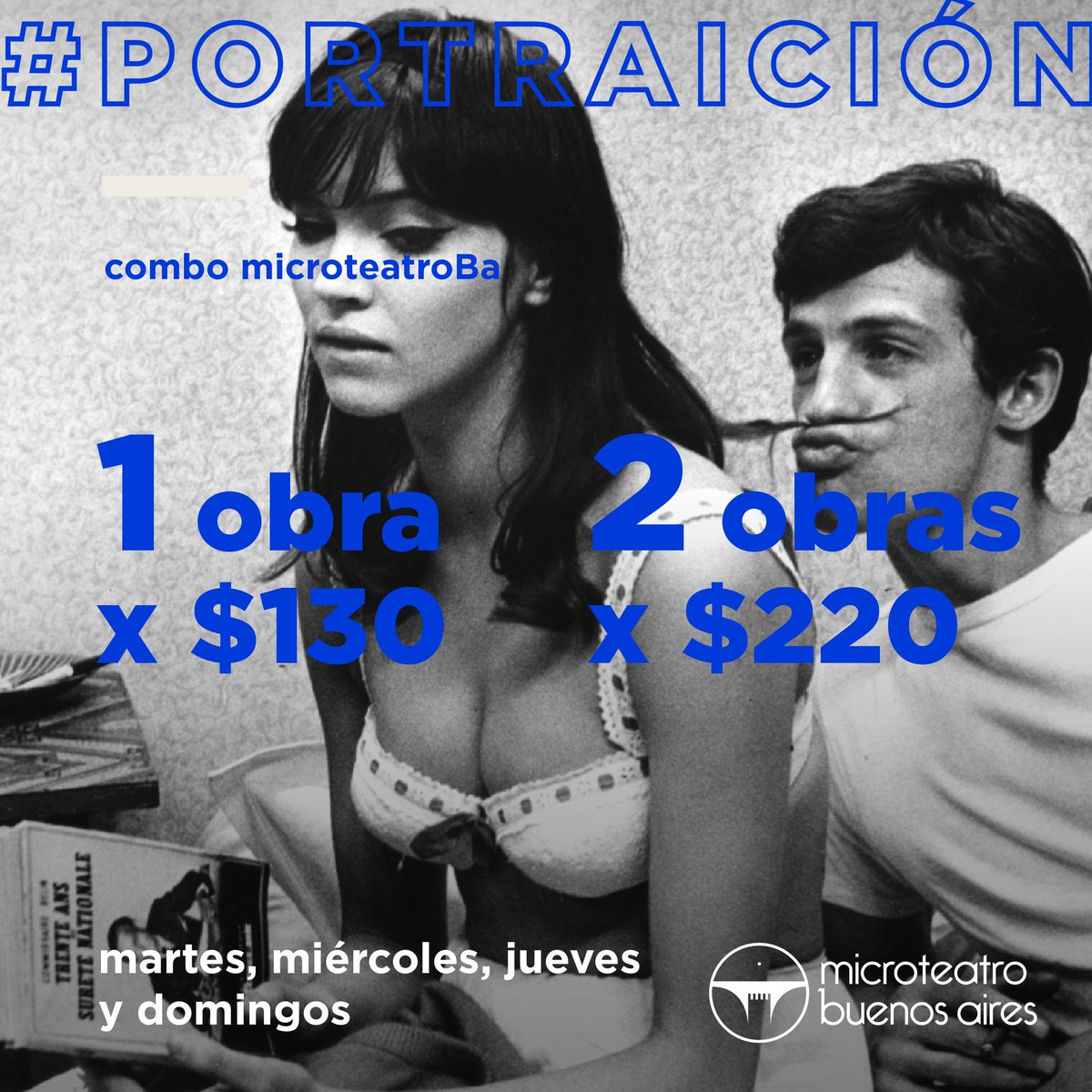 MicroteatroBA's tweet photo. La promo que no te traiciona 😉

Todos los martes, miércoles, jueves y domingos del mes, disfrutá de la promo de 2 obras por tan solo $220 💕 ¡No te la podés perder!

¡Te esperamos desde las 19hs en Serrano 1139! 🔥

#Microteatroba #Teatro #Julio #Palermo #BuenosAires https://t.co/vwJoo7F4FY