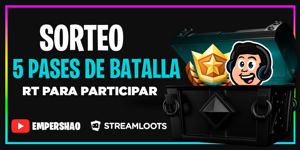 ¡SORTEO DE 5 PASES DE BATALLA PARA <a href="/FortniteGame/">FortniteGame</a>! 🤑

Requisitos:
Dar RT al tweet! 
Seguir en Twitter a <a href="/EmpershaoEsp/">EmpershaoEsp</a> y <a href="/streamlootsES/">Streamloots ES</a>!
Estar suscrito a mi canal de Youtube! 
youtube.com/user/Empershao…

Termina el día 1 de Agosto y es internacional! ⏰

¡MUCHA SUERTE A TODOS! ❤️