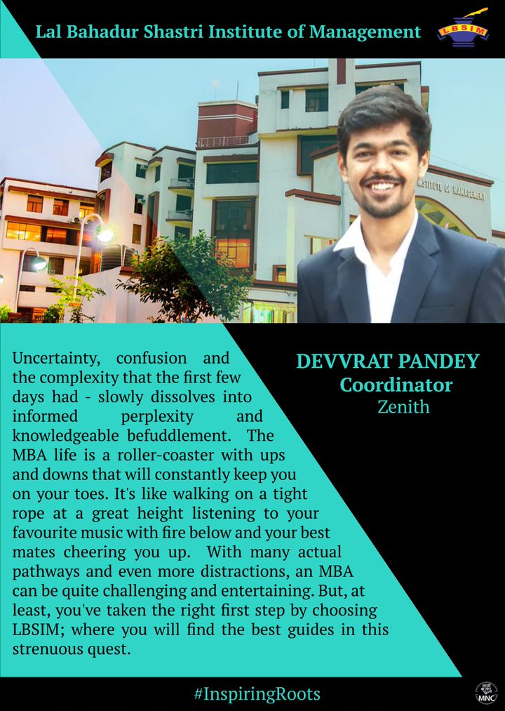 LBSIMOnline's tweet photo. LBSIM presents you the inspiring roots which spur the growth of our students shaping them into the proficient managers of the future.
The sequence of our erudite managers continues with Mr. Devvrat Pandey, Coordinator, Zenith Club.
#LBSIM #OneyearatLBSIM #Experiencesofar https://t.co/AB4gLD7B1b