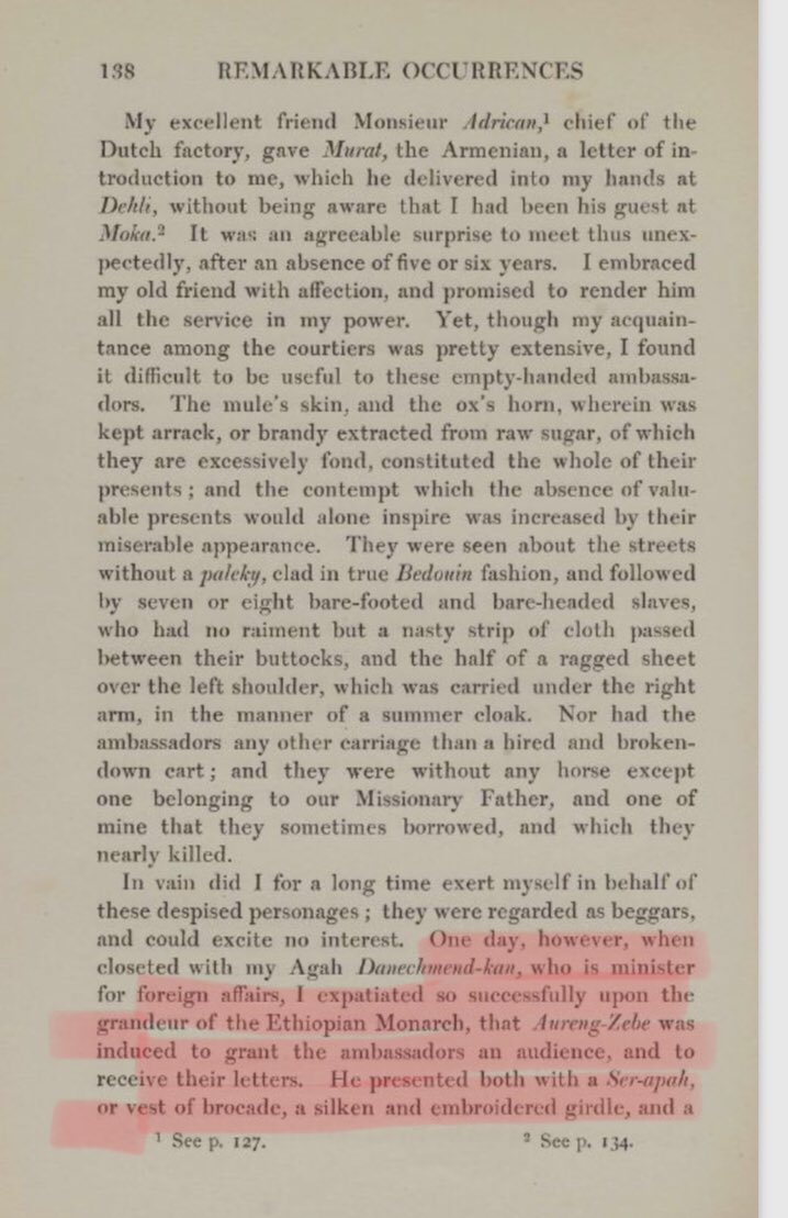 13/n Francois Bernie mentions in further pages that though Mughals found the gift of “Slaves” worth & paid coins worth 20k francs, for they knew it would be utilised in Indian market itself for it was not useful in Ethiopia. In short no “gold or silver” came as practice.