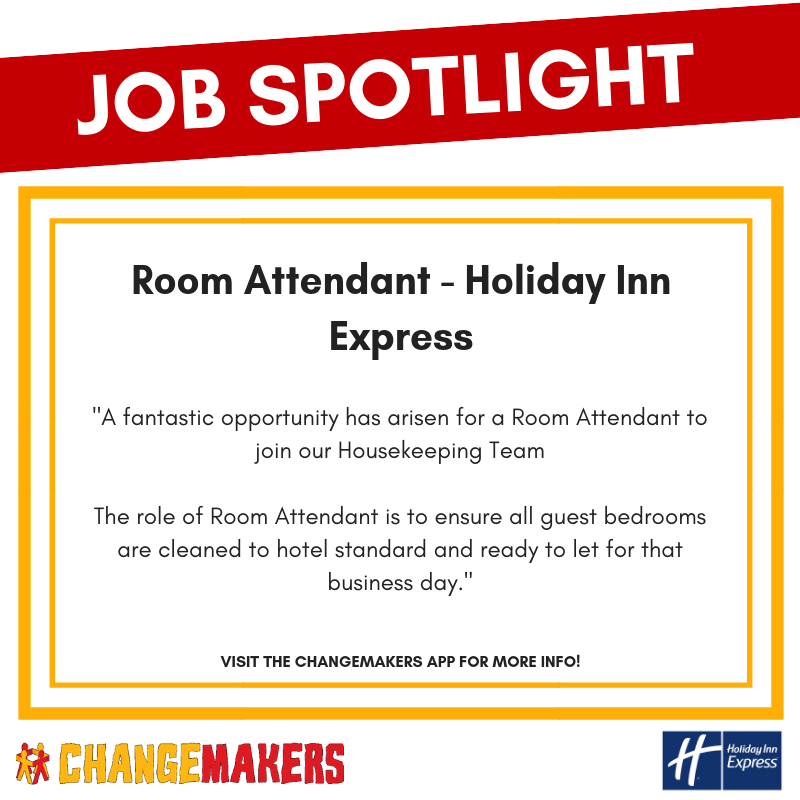 JOB SPOTLIGHT: Room Attendant - Holiday Inn Express 🛌

Learn more on the ChangeMakers app. #jobs #dundee #dundeejobs

Download the ChangeMakers app for FREE!
Apple: goo.gl/L0fhA1                               
Android: goo.gl/FA4RWj