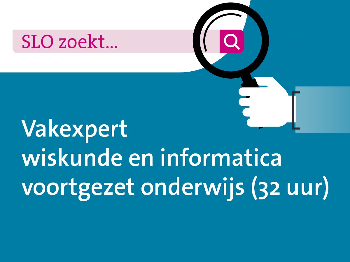 SLO_nl's tweet photo. Wie wordt onze nieuwe collega? SLO zoekt een vakexpert wiskunde en informatica vo (32 uur). 
https://t.co/cYaIWE2gfL https://t.co/EPcNzdWkhb