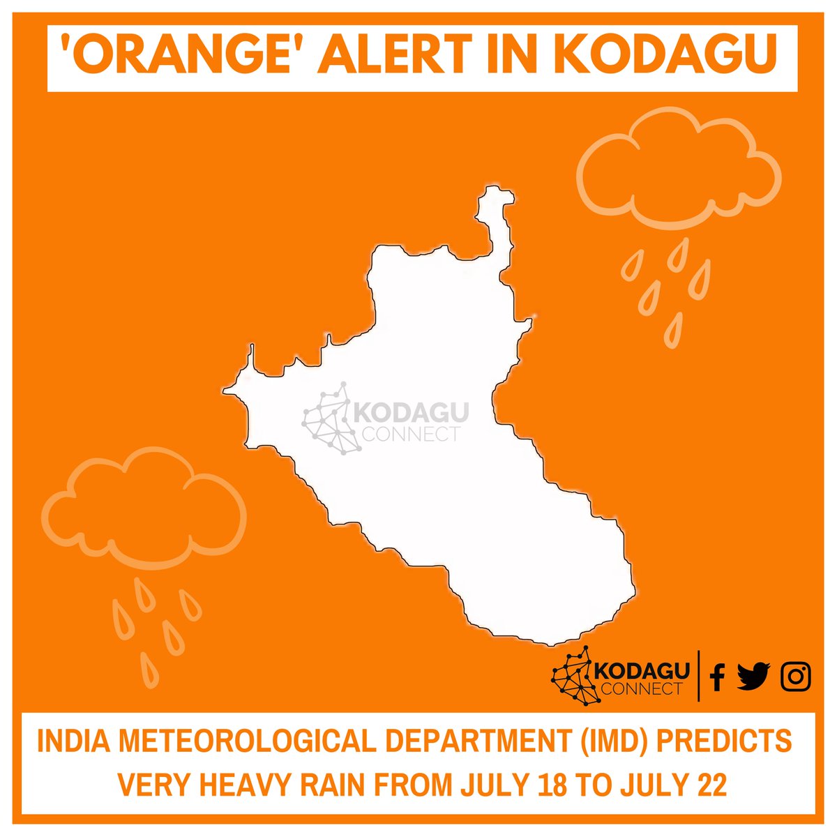 KodaguConnect's tweet photo. India Meteorological Department (IMD) has predicted very heavy rains (115.6 mm to 204.4 mm) in Kodagu from July 18, 2019 till July 22, 2019. 

Contact numbers in case of emergency: 08272-221077 and 8550001077 (WhatsApp).

@SEOC_Karnataka @NDRFHQ @CMofKarnataka @DEOKodagu https://t.co/X6uu146w9A